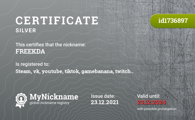 Certificate for nickname FREEKDA, registered to: Steam, vk, youtube, tiktok, gamebanana, twitch..