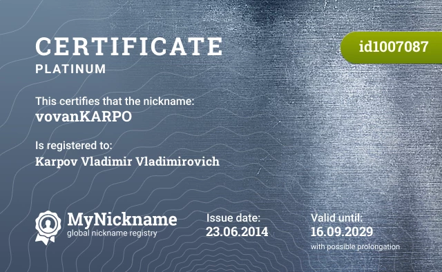 Certificate for nickname vovanKARPO is registered to: Karpov Vladimir Vladimirovich