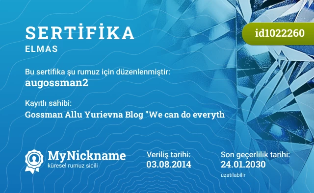augossman2 rumuzu için sertifika, kayıtlı sahibi: Gossman Allu Yurievna Blog "We can do everyth