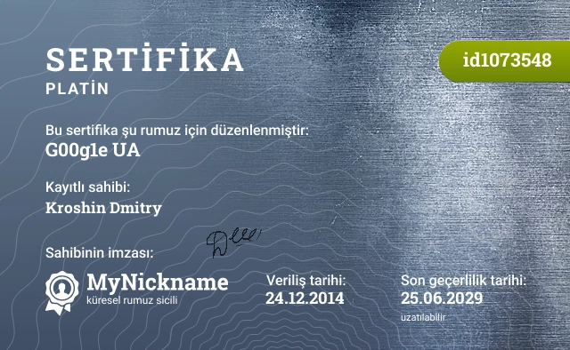 G00g1e UA rumuzu için sertifika, kayıtlı sahibi: Kroshin Dmitry