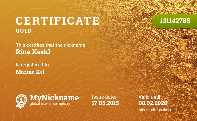 Certificate for nickname Rina Keehl is registered to: Marina Kel