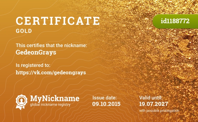 Certificate for nickname GedeonGrays, registered to: https://vk.com/gedeongrays