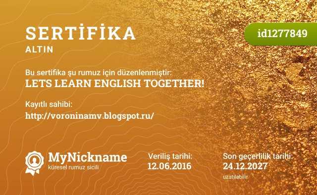 LETS LEARN ENGLISH TOGETHER! rumuzu için sertifika, kayıtlı sahibi: http://voroninamv.blogspot.ru/