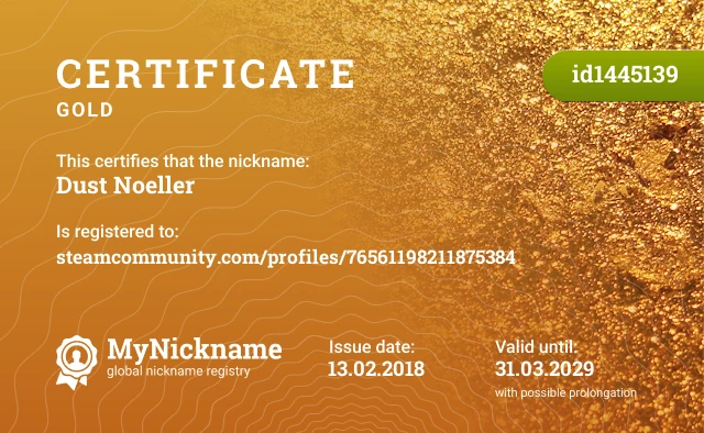 Certificate for nickname Dust Noeller✨ is registered to: steamcommunity.com/profiles/76561198211875384