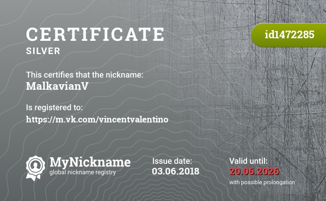 Certificate for nickname MalkavianV, registered to: https://m.vk.com/vincentvalentino