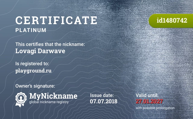 Certificate for nickname Lovagi Darwave is registered to: playground.ru