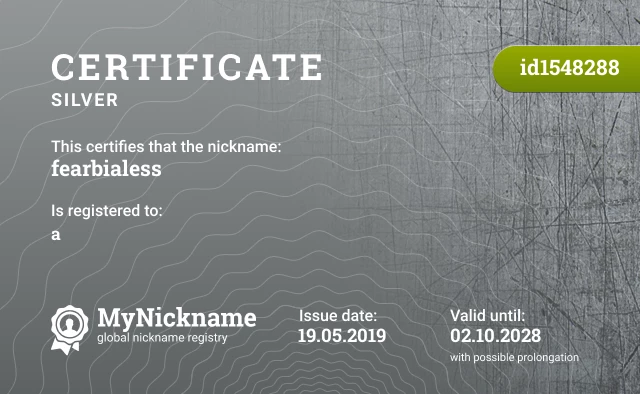 Certificate for nickname fearbialess is registered to: a