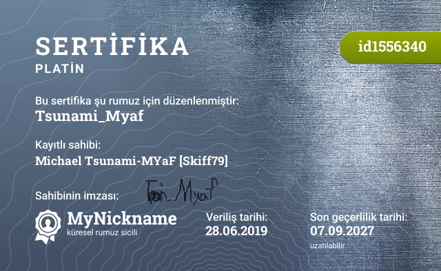 Tsunami_Myaf rumuzu için sertifika, kayıtlı sahibi: Michael Tsunami-MYaF [Skiff79]