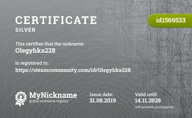 Certificate for nickname Olegyhka228 is registered to: https://steamcommunity.com/id/Olegyhka228