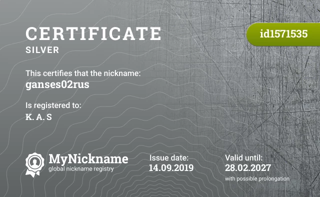Certificate for nickname ganses02rus is registered to: K. A. S
