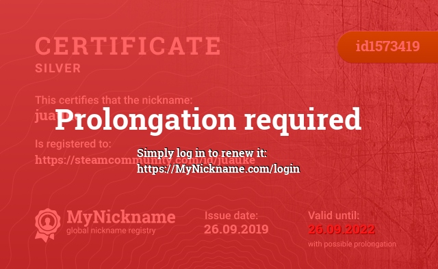 Certificate for nickname juauke, registered to: https://steamcommunity.com/id/juauke
