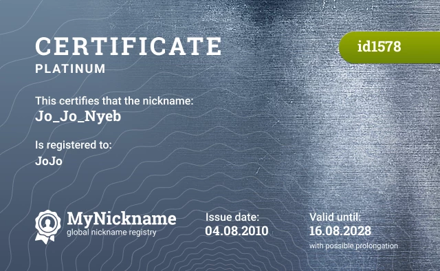 Certificate for nickname Jo_Jo_Nyeb is registered to: JoJo