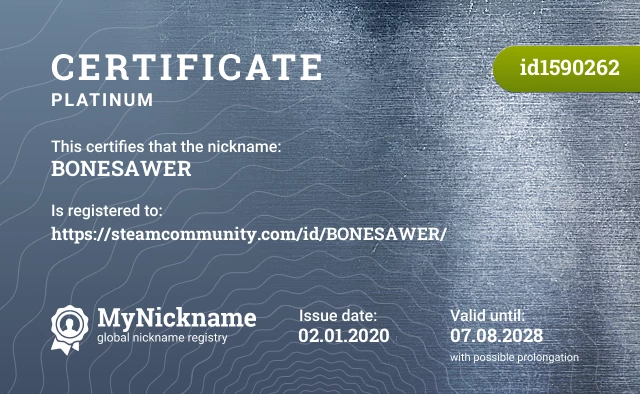 Certificate for nickname BONESAWER is registered to: https://steamcommunity.com/id/BONESAWER/