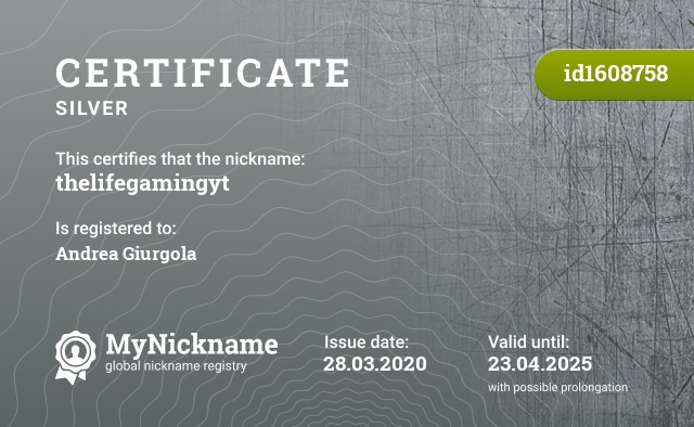Certificate for nickname thelifegamingyt, registered to: Andrea Giurgola