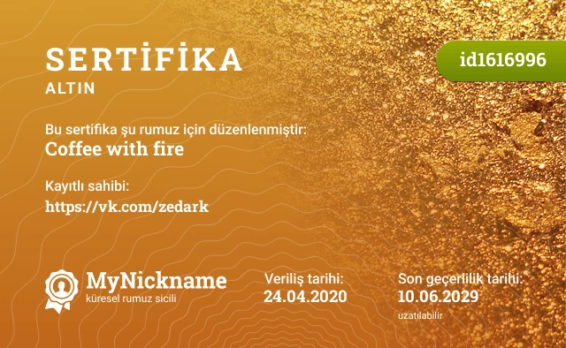 Coffee with fire rumuzu için sertifika, kayıtlı sahibi: https://vk.com/zedark
