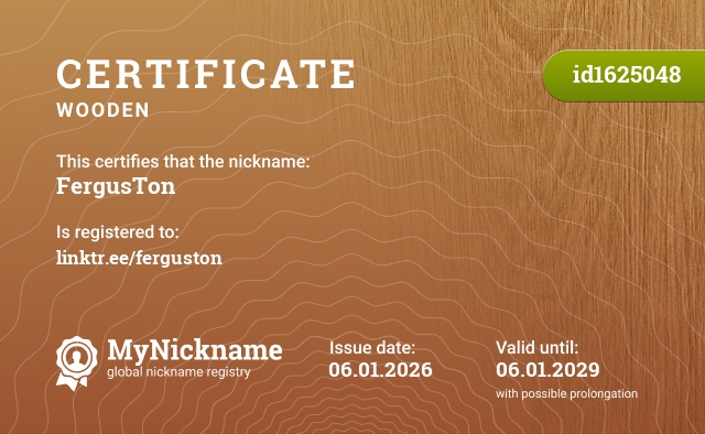 Certificate for nickname FergusTon, registered to: linktr.ee/ferguston