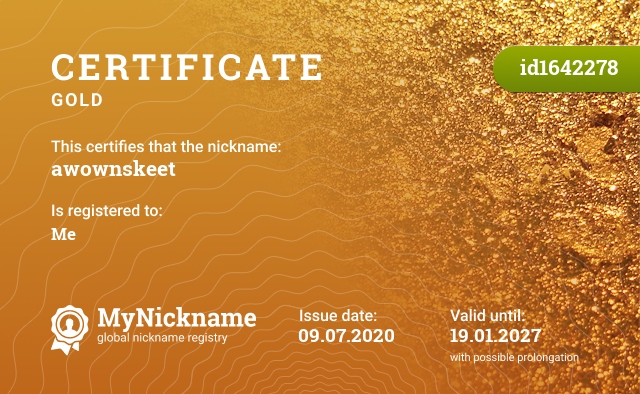 Certificate for nickname awownskeet, registered to: Me