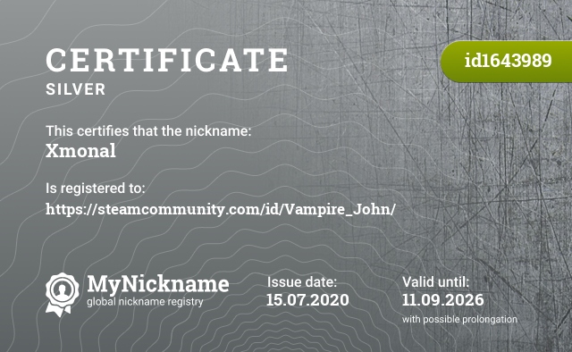 Certificate for nickname Xmonal, registered to: https://steamcommunity.com/id/Vampire_John/