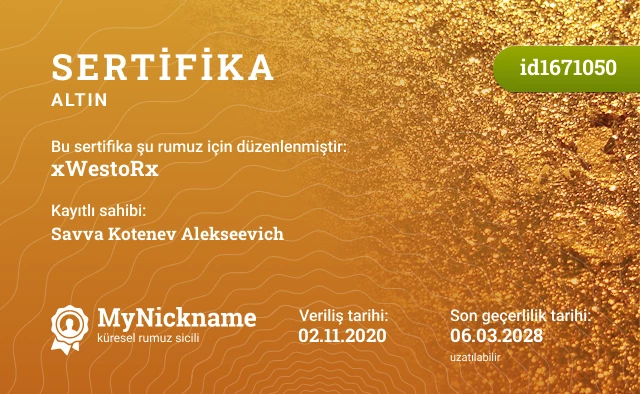 xWestoRx rumuzu için sertifika, kayıtlı sahibi: Savva Kotenev Alekseevich