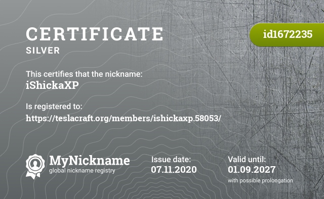 Certificate for nickname iShickaXP, registered to: https://teslacraft.org/members/ishickaxp.58053/