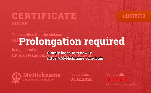 Certificate for nickname ultimatif, registered to: https://steamcommunity.com/id/ultimatif/