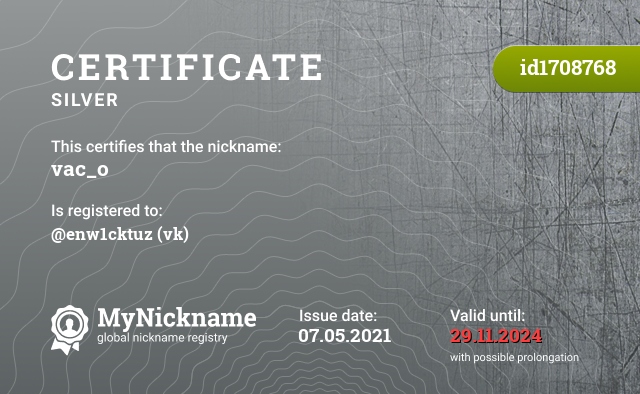 Certificate for nickname vac_o, registered to: @enw1cktuz (vk)