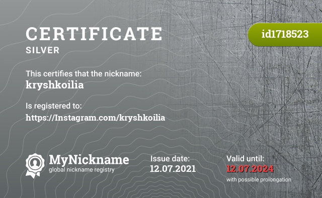Certificate for nickname kryshkoilia, registered to: https://Instagram.com/kryshkoilia 