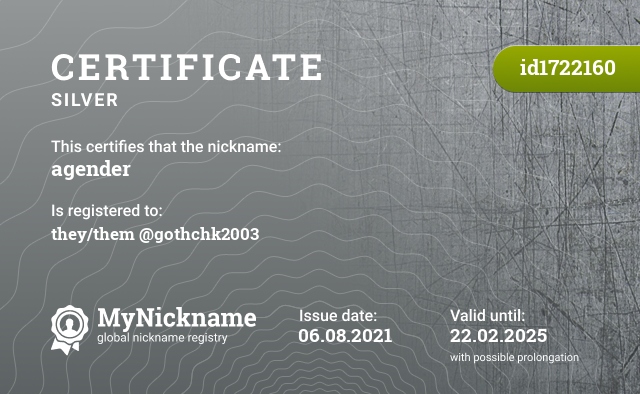 Certificate for nickname agender, registered to: they/them @gothchk2003