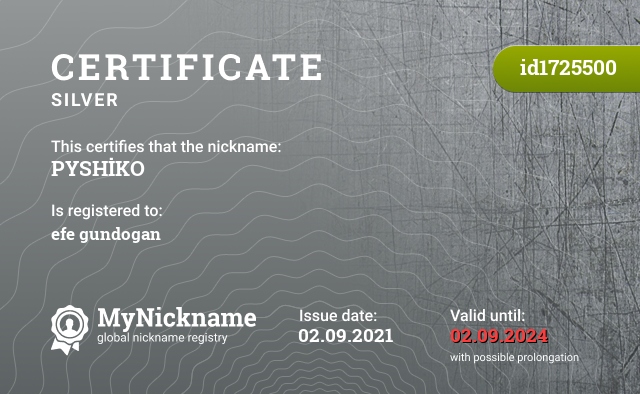 Certificate for nickname PYSHİKO, registered to: efe gündoğan