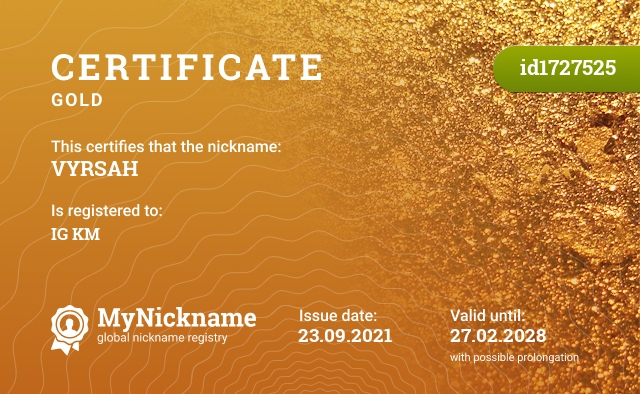Certificate for nickname VYRSAH, registered to: IG KM