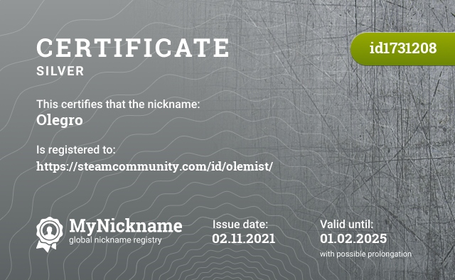 Certificate for nickname Olegro, registered to: https://steamcommunity.com/id/olemist/