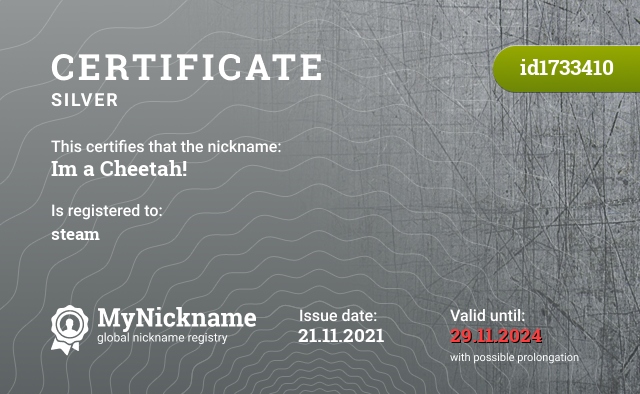 Certificate for nickname Im a Cheetah!, registered to: steam