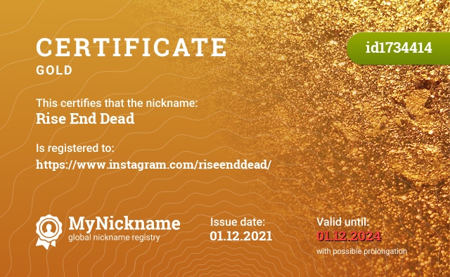 Certificate for nickname Rise End Dead, registered to: https://www.instagram.com/riseenddead/