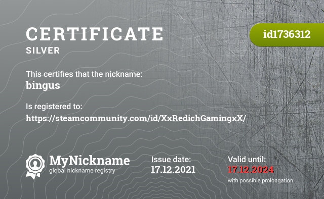 Certificate for nickname bingus, registered to: https://steamcommunity.com/id/XxRedichGamingxX/