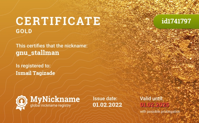 Certificate for nickname gnu_stallman, registered to: Ismail Tagizade