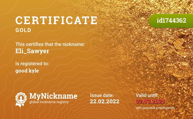 Certificate for nickname Eli_Sawyer, registered to: Bueno Kyle