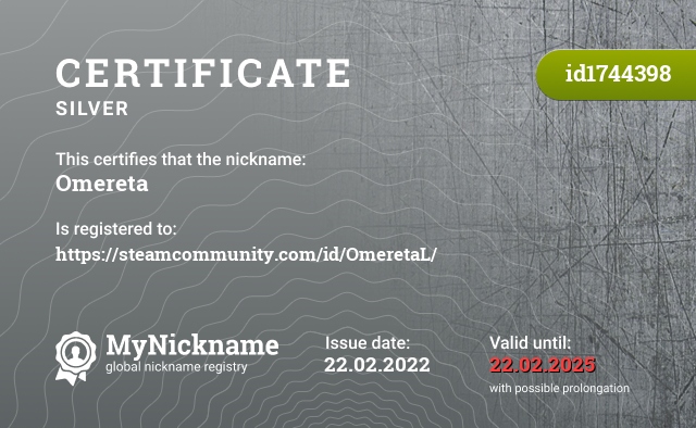 Certificate for nickname Omereta, registered to: https://steamcommunity.com/id/OmeretaL/