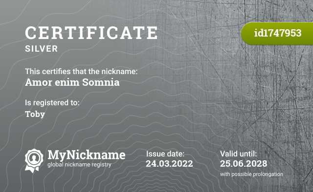 Certificate for nickname Amor enim Somnia, registered to: Тоби