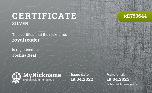 Certificate for nickname royalreader, registered to: Joshua Neal