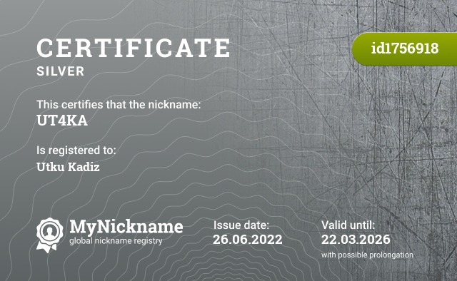 Certificate for nickname UT4KA, registered to: Utku Kadız