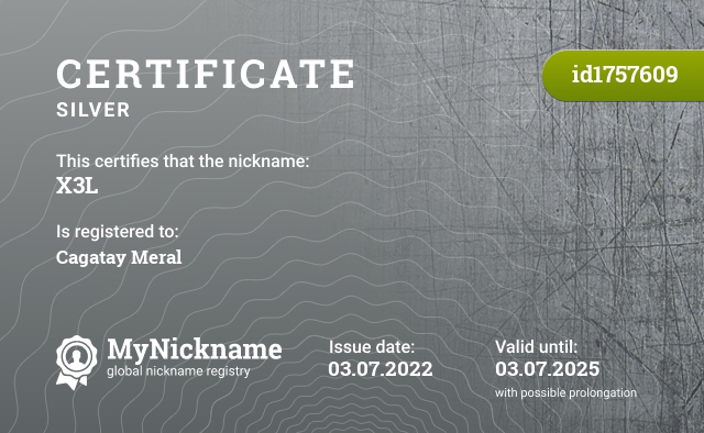 Certificate for nickname X3L, registered to: Kaan