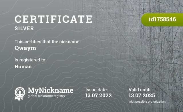 Certificate for nickname Qwaym, registered to: Человека