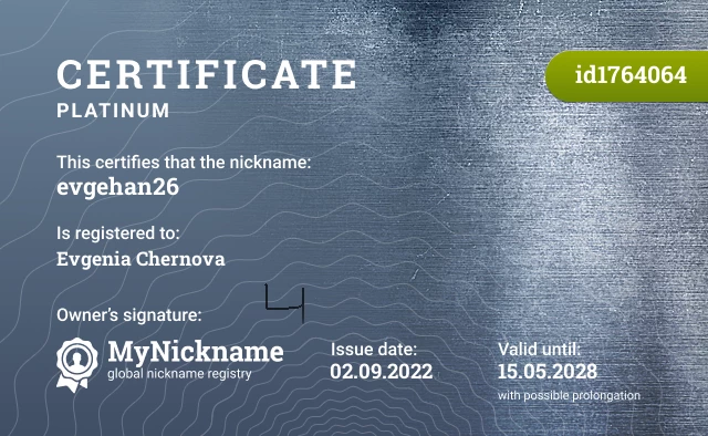 Certificate for nickname evgehan26 is registered to: Evgenia Chernova