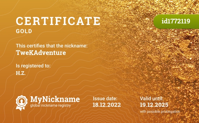 Certificate for nickname TweKAdventure, registered to: Х.З.