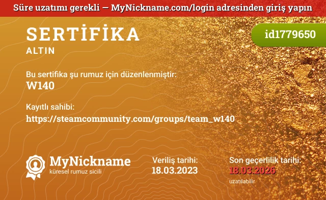 W140 rumuzu için sertifika, kayıtlı sahibi: https://steamcommunity.com/groups/team_w140