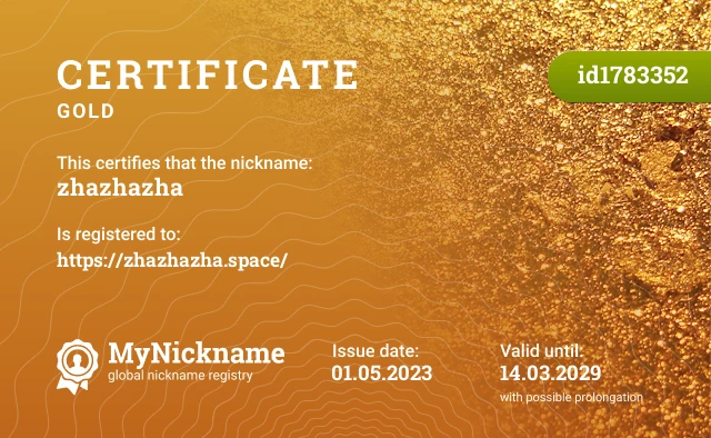 Certificate for nickname zhazhazha is registered to: https://zhazhazha.space/