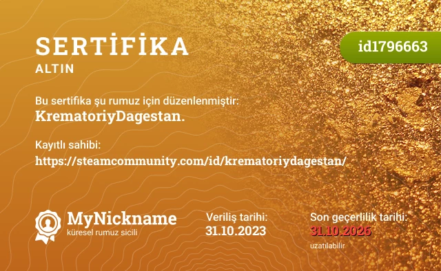 KrematoriyDagestan. rumuzu için sertifika, kayıtlı sahibi: https://steamcommunity.com/id/krematoriydagestan/
