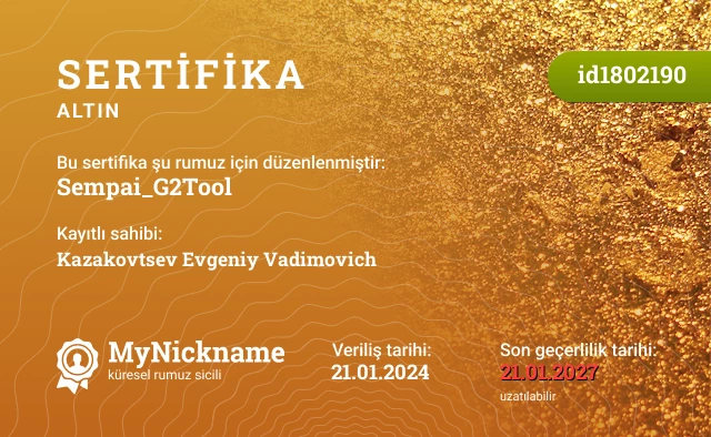 Sempai_G2Tool rumuzu için sertifika, kayıtlı sahibi: Kazakovtsev Evgeniy Vadimovich