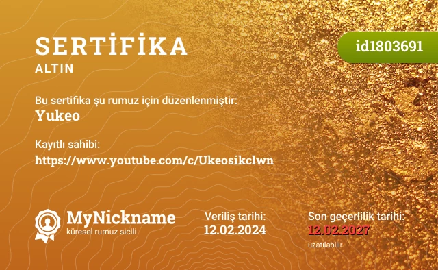 Yukeo rumuzu için sertifika, kayıtlı sahibi: https://www.youtube.com/c/Ukeosikclwn