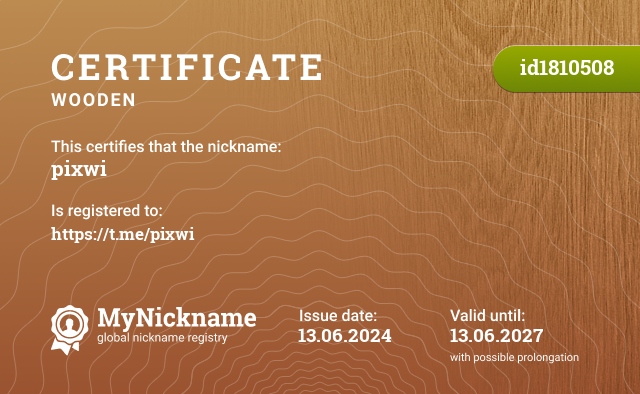 Certificate for nickname pixwi, registered to: https://t.me/pixwi